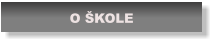 O ŠKOLE