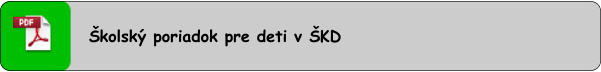 Školský poriadok pre deti v ŠKD