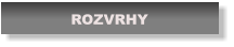 ROZVRHY