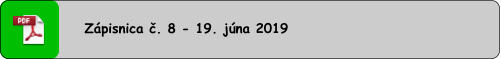 Zápisnica č. 8 - 19. júna 2019