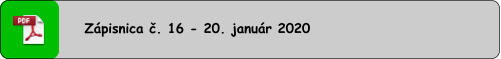 Zápisnica č. 16 - 20. január 2020