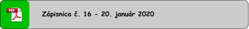 Zápisnica č. 16 - 20. január 2020